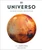 Universo (Universe) (La guía visual definitiva) (Spanish Edition) by DK, 9780593848128