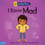 I Know Mad (A book about feeling mad, frustrated, and jealous) by Lindsay N. Giroux, Alicia Teba Godoy, 9798885540612