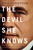 The Devil She Knows (A Novel) by Bill Loehfelm, 9781250007599