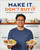 Make It, Don't Buy It (Recipes So Good You'll Never Eat Out Again) by Matt Remoroza, 9780593847176