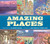 Amazing Places by Lee Bennett Hopkins, Chris Soentpiet, Christy Hale, 9781620148051