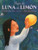Bajo la luna de limón by Edith Hope Fine, René King Moreno, 9781880000915