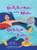 From the Bellybutton of the Moon and Other Summer Poems (Del ombligo de la luna y otros poemas de verano) by Francisco X. Alarcón, Maya Gonzalez, 9780892392018