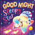 Goodnight, Sleepy Star (Padded Board Book) by IglooBooks, Malgorzata  Detner, 9781837955268 Goodnight, Sleepy Star (Padded Board Book) by IglooBooks, Malgorzata  Detner, 9781837955268