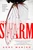 The Swarm (A Novel) - 9780316563994 by Andy Marino, 9780316563994