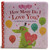 How Many Do I Love You? A Valentine Counting Book by Mei Støyva, Cottage Door Press, Cheri Love-Byrd, 9781680522747 How Many Do I Love You? A Valentine Counting Book by Mei Støyva, Cottage Door Press, Cheri Love-Byrd, 9781680522747