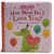 How Many Do I Love You? A Valentine Counting Book by Mei Støyva, Cottage Door Press, Cheri Love-Byrd, 9781680522747