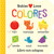 Babies Love Colores / Babies Love Colors (Spanish Edition) by Cottage Door Press, Michelle Rhodes-Conway, Fhiona Galloway, 9781680528411