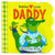 Babies Love Daddy by Cottage Door Press, Agnes Saccani, 9781646388035