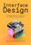 Interface design (Creating interactions that drive successful product adoption) by Samuel Iliffe, Richard Shackleton, Guillaume Couche, 9789063697105
