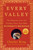 Every Valley (The Desperate Lives and Troubled Times That Made Handel's Messiah) - 9798217014354 by Charles King, 9798217014354
