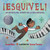 ¡Esquivel! Un artista del sonido de la era espacial (Spanish Edition) by Susan Wood, Duncan Tonatiuh, Carlos E. Calvo, 9781623545758 ¡Esquivel! Un artista del sonido de la era espacial (Spanish Edition) by Susan Wood, Duncan Tonatiuh, Carlos E. Calvo, 9781623545758