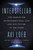 Interstellar (The Search for Extraterrestrial Life and Our Future in the Stars) - 9780063250888 by Avi Loeb, 9780063250888