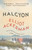 Halcyon (A novel) - 9780593467084 by Elliot Ackerman, 9780593467084