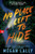 No Place Left to Hide by Megan Lally, 9781728270142
