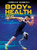 Body & Health Tech by Alex Woolf, Anita Loughrey, 9798892320832