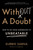 Without a Doubt (How to Go from Underrated to Unbeatable) - 9781982147914 by Surbhi Sarna
