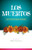 Los Muertos (Day of the Dead Fiction) by Adela Pineda Franco, 9781595343130