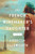 The French Winemaker's Daughter (A Novel) by Loretta Ellsworth, 9780063371811