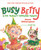 Busy Betty & the Perfect Christmas Present by Reese Witherspoon, Xindi Yan, 9780593525159