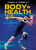 Body & Health Tech - 9798892326155 by Anita Loughrey, Alex Woolf, 9798892326155