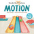 Hands-On Science: Motion by Lola M. Schaefer, Druscilla Santiago, 9781623542450