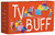 TV Buff (The Ultimate TV Quiz) by Cliodhna Parker, 9781923049628