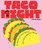 Taco Night (60+ recipes for date nights, lazy nights and party nights) by Deborah Kaloper, 9781923049291