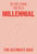 So You Think You're a Millennial? (The ultimate millennial quiz) by Avery Hayes, 9781923049444