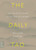 The Daily Tao (365 Meditations on the Tao Te Ching) by William Martin, 9780306834837