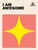 I AM AWESOME by Quadrille, 9781784887216