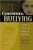 Confronting Bullying (Literacy as a Tool for Character Education) by Roxanne Henkin, 9780325004136