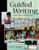 Guided Writing (Practical Lessons, Powerful Results) by Lori Oczkus, 9780325010717