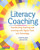Literacy Coaching (Transforming Teaching and Learning with Digital Tools and Technology) by Stephanie Affinito, 9780325092744