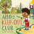 Arlo and the Keep-Out Club by Betsy Childs Howard, Samara Hardy, 9781433589973 Arlo and the Keep-Out Club by Betsy Childs Howard, Samara Hardy, 9781433589973