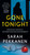 Gone Tonight (A Novel) - 9781250344120 by Sarah Pekkanen, 9781250344120