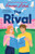 The Rival (A Novel) - 9781250904027 by Emma Lord, 9781250904027