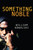 Something Noble by William Kowalski, 9781459800137