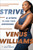 Strive (8 Steps to Find Your Awesome) by Venus Williams, 9780063278233
