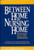 Between Home and Nursing Home by Ivy M. Down, 9780879756192