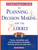 A Family Caregiver's Guide to Planning and Decision Making for the Elderly by James Wilkinson, 9781577490777