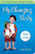 My Changing Body by Linda Picone, 9781577491811