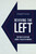 Reviving the Left (The Need to Restore Liberal Values in America) by Dwight Furrow, 9781591027034