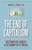 End of Capitalism by Robert H. Parks, 9781591027171