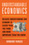 Understandable Economics (Because Understanding Our Economy Is Easier Than You Think and More Important Than You Know) by Howard Yaruss, 9781633888364