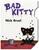 Bad Kitty Cat-Nipped Edition by Nick Bruel, Nick Bruel, 9781596432994