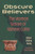 Obscure Believers (The Morman Schism of Alpheus Cutler) by Biloine Whiting Young, Matt Kania, Danny Jorgensen, 9781880654279
