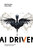 AI Driven (Staying Alive in the Age of Digital Darwinism) by Wolf Ruzicka, Victor Shilo, 9781642253788