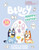 Bluey: Happy Easter! A Puffy Sticker Coloring Book (With Over 50 Puffy Stickers) by Penguin Young Readers Licenses, 9780593888940