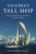 Tacoma's Tall Ship (The Extraordinary Journey of the Odyssey) by Emily Elizabeth Molina, 9781467157773